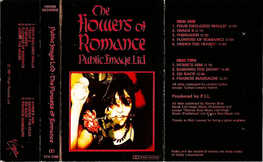 好きなアルバム「Public Image Ltd – The Flower of Romance」について